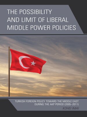 cover image of The Possibility and Limit of Liberal Middle Power Policies